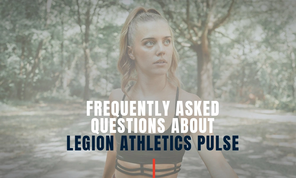 FAQs about Legion Pulse