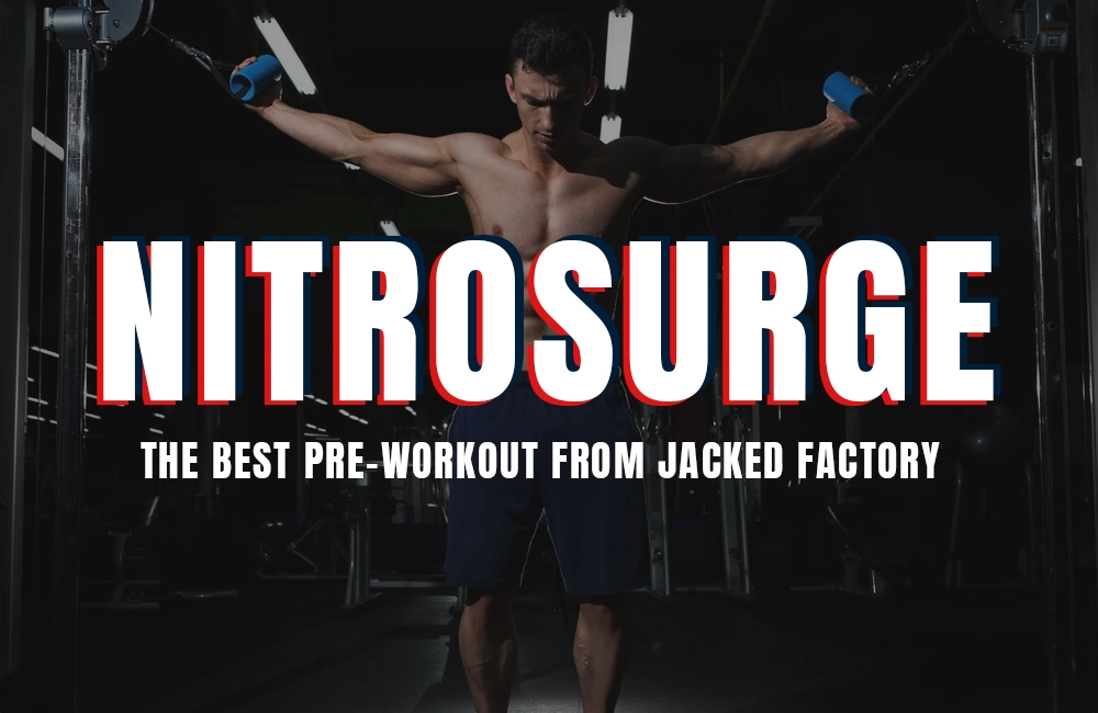 NitroSurge: The Best Pre-Workout from Jacked Factory post thumbnail image